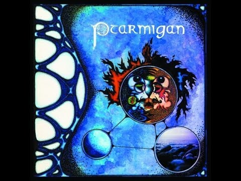Ptarmigan (2) — Ptarmigan - Ptarmigan 1974 FULL VINYL ALBUM