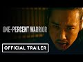 Onepercent warrior  official trailer 2024 tak sakaguchi sho aoyagi