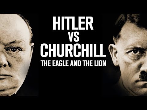 Hitler contra Churchill - El Águila y el León