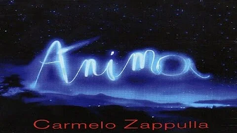 Carmelo Zappulla - Anima [full album]