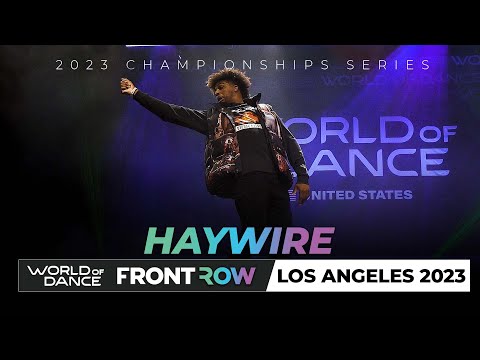 HayWyre | World of Dance Los Angeles 2023