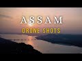 Assam drone shots aerial beauty of assam guwahati aerial panimur majuli kamakhya bodoland sivasagar