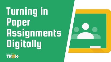 Students: Turning in Paper Assignments Digitally