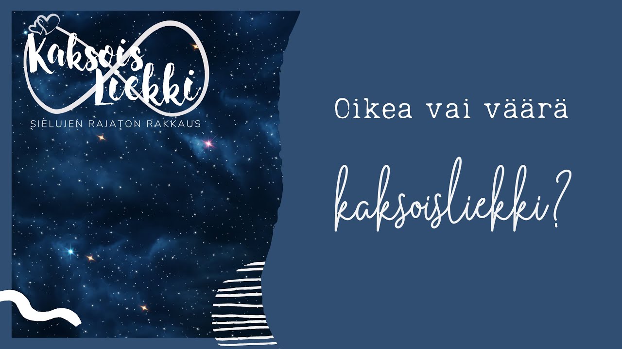 🔥🔥 Oikea vai väärä kaksoisliekki❓Onko hän kaksoisliekkisi 💞 vai sittenkin karminen suhde❓😱
