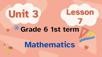 Math grade 6 1st term unit 3 lesson 7 / Determining equivalent algebraic expressions