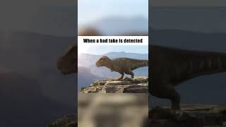 When a Bad Take is Detected - Featuring the Life on Our Planet Tyrannosaurus