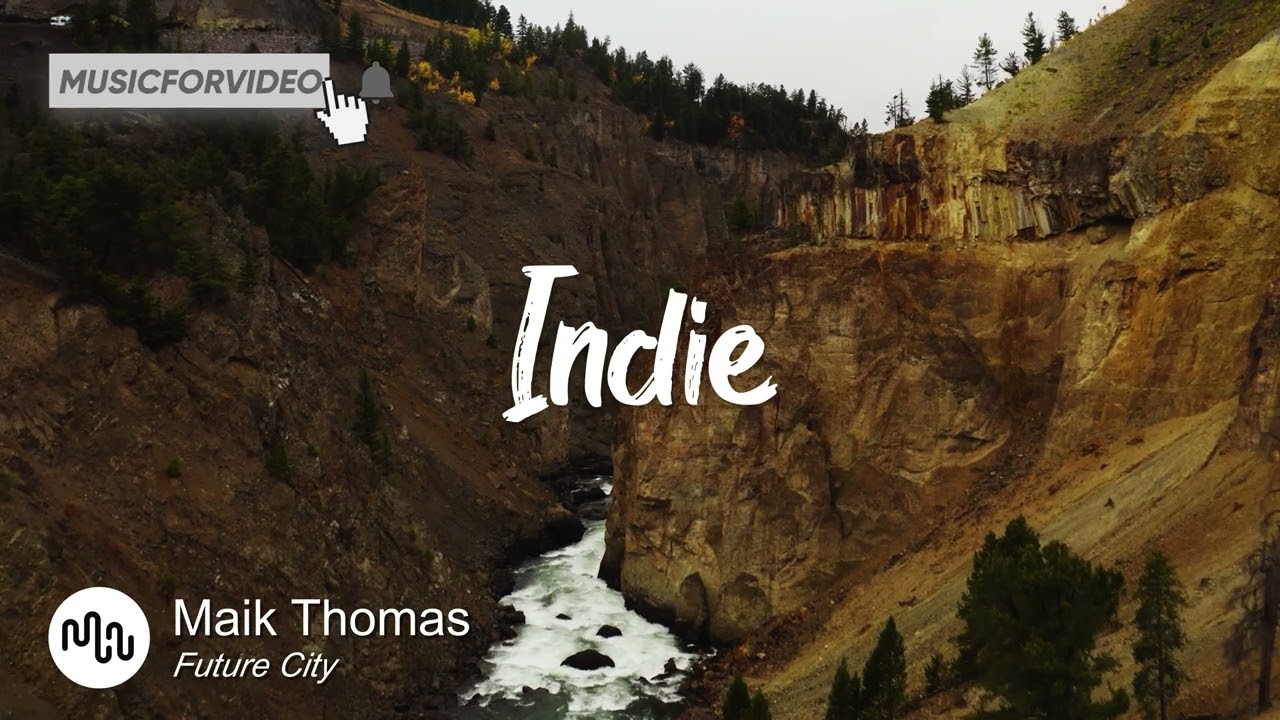 Best Search Indie Music for Video [ Maik Thomas - Future City ]
