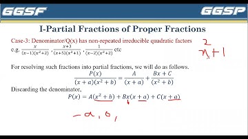 Partial Fractions Case 3 : Denominator has non-repeated irreducible quadratic factors