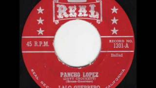 Pancho Lopez (Davy Crockett) - Lalo Querrero 1955 chords