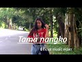 Tama nangkofulldiyoudiff ft clever sangma official music njraksam