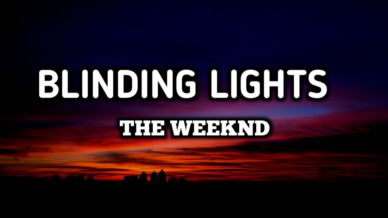 Blinding Lights Lyrics The Weeknd LyricsHub YouTube