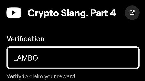 Crypto Slang. Part 4 Blum Video Code |Crypto Slang Part 4 Blum Today Verification Keyword Today Code