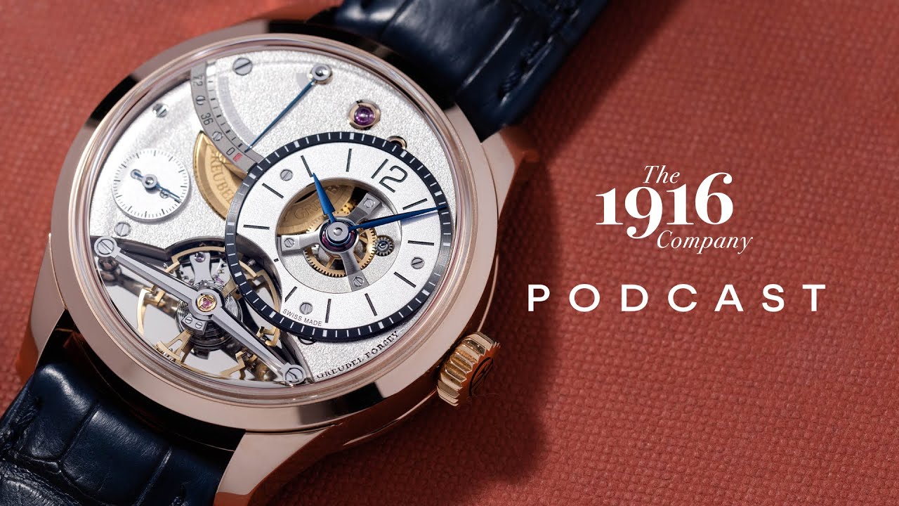 Does New Technology in Watchmaking Matter to Watch Collectors? | The 1916 Company Podcast
