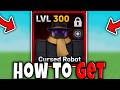 How to GET CURSED ROBOT FAST in ANIME STORY 2 Roblox