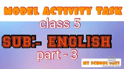 class 5 model activity task English part 3// model activity task class 5 english part 3@wbbse.