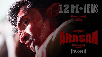 Vetri Maaran’s Arasan-Official Promo Video (Tamil) | Silambarasan TR | Anirudh | Kalaippuli S Thanu