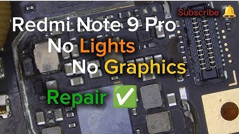 Redmi Note 9 Pro No Graphics No Light Solution 
