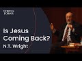 How will we know when jesus is coming back  nt wright at ut austin