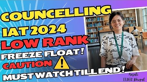IAT 2024 councelling procedure 💫 in detail #iat #iiser #iit #neet #rank #results #iisc #niser#viral