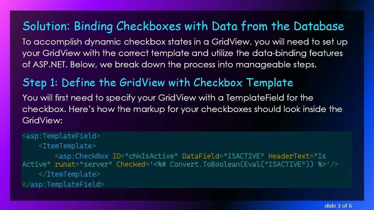 How to Dynamically Check Checkboxes in ASP.NET GridView Based on Database Values
