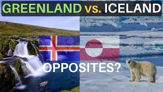 Greenland vs Iceland (Similar or Different?)