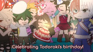 Celebrating Todoroki's birthday! 🥳