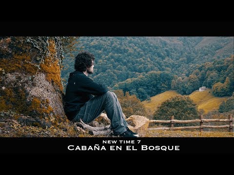 New Time 7 | Cabaña en el Bosque
