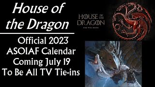 House of the Dragon: Official 2023 ASOIAF Calendar is All TV Show Tie-ins (Game of Thrones) - YouTube house-of-the-dragon-official-2023-asoiaf-calendar-is-all-tv-show-tie-ins-game-of-thrones-youtube