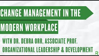Change Management in the Modern Workplace
