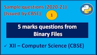 Important questions from  binary files || 5 marks questions || Qn SET: 1 (solved)