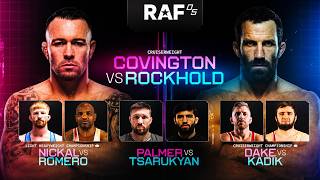 RAF 05 FULL EVENT | Covington vs Rockhold | Arman Tsarukyan vs Palmer