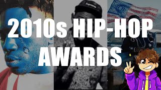 Fluffy's 2010s Hip-Hop Awards