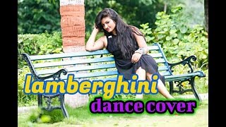Lamberghini dance | HD Video Cover | Latest Punjabi Song | Doorbeen Feat Ragini |dzone dance studio