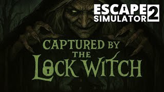 Captured by the Lock Witch (walkthrough) - Escape Simulator 2 Net Worth