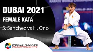 GOLD MEDAL. Female Kata: S. Sanchez - H. Ono - 2021 World Championships | WORLD KARATE FEDERATION