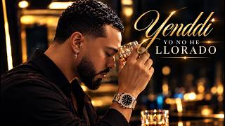 Details YO NO HE LLORADO 💔 Yenddi | Bachata Triste y Romántica 2026 News