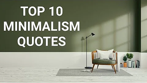 Top 10 Minimalism Quotes to Simplify Your Life #minimalism #minimalist #minimal #india #art