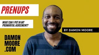 Prenups - What can I put in my premarital agreement? by Damon Moore 343 views 3 years ago 5 minutes, 10 seconds