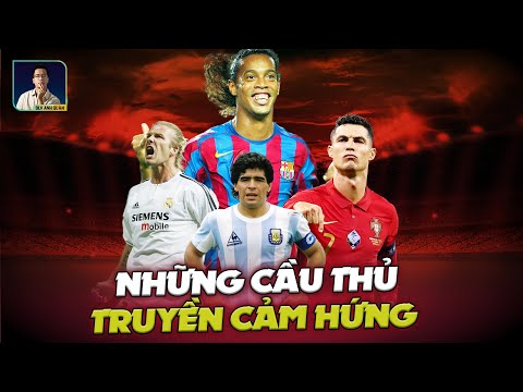 NHỮNG CẦU THỦ TRUYỀN CẢM HỨNG BẤT TẬN CHO THẾ GIỚI BÓNG ĐÁ: RONALDINHO, MARADONA, BECKHAM, RONALDO..