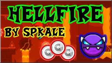 Hellfire by SpKale (3 coins) [Easy Demon] - Geometry Dash (Weekly Demon #125)