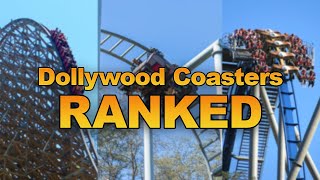 Top 10 Coasters At Dollywood (20232024)