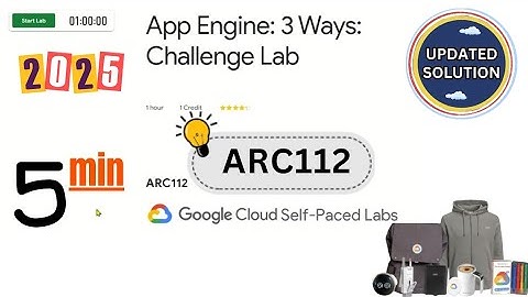 App Engine: 3 Ways: Challenge Lab[2025] || #ARC112 || Arcade Lab Solution 2025 #qwiklabsarcade #lab 