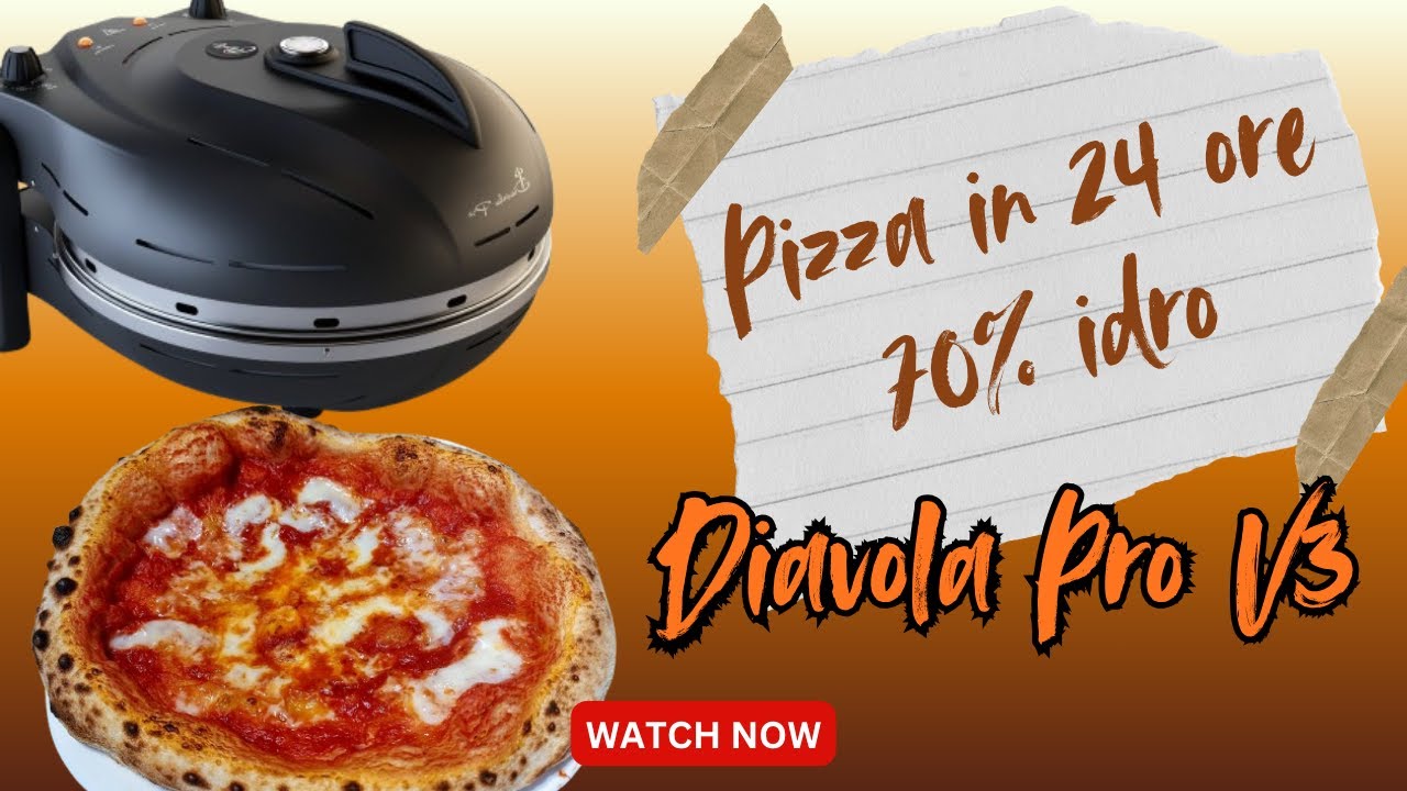 Pizza 70% idratazione, 24 ore - Diavola Pro V3