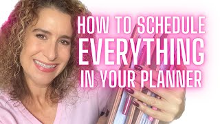 LIVE class!  How to schedule everything in your planner.