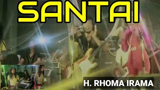 SANTAI - H. RHOMA IRAMA || STF GITAR TUA