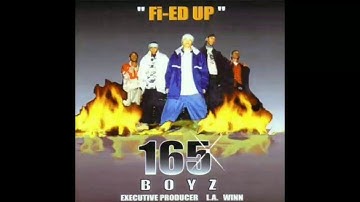 165 Boyz "Fi -Up" Fertile Records Music Group BMI