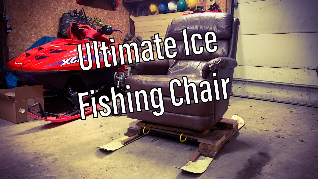 Building the Ultimate Ice Fishing Chair 