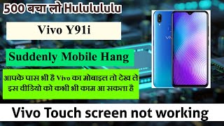 Vivo Y91i Touch screen not working Reset Restart Reboot