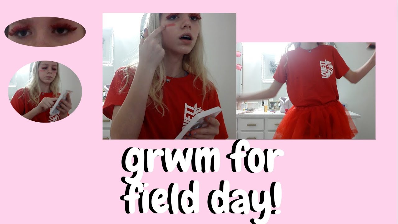 Grwm For Field Day my First Field Day YouTube grwm-for-field-day-my-first-field-day-youtube