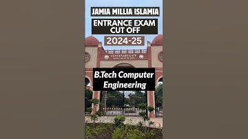 JMI B.Tech CSE Cut off 2024 | Jamia B.Tech Computer Engineering Cut off
